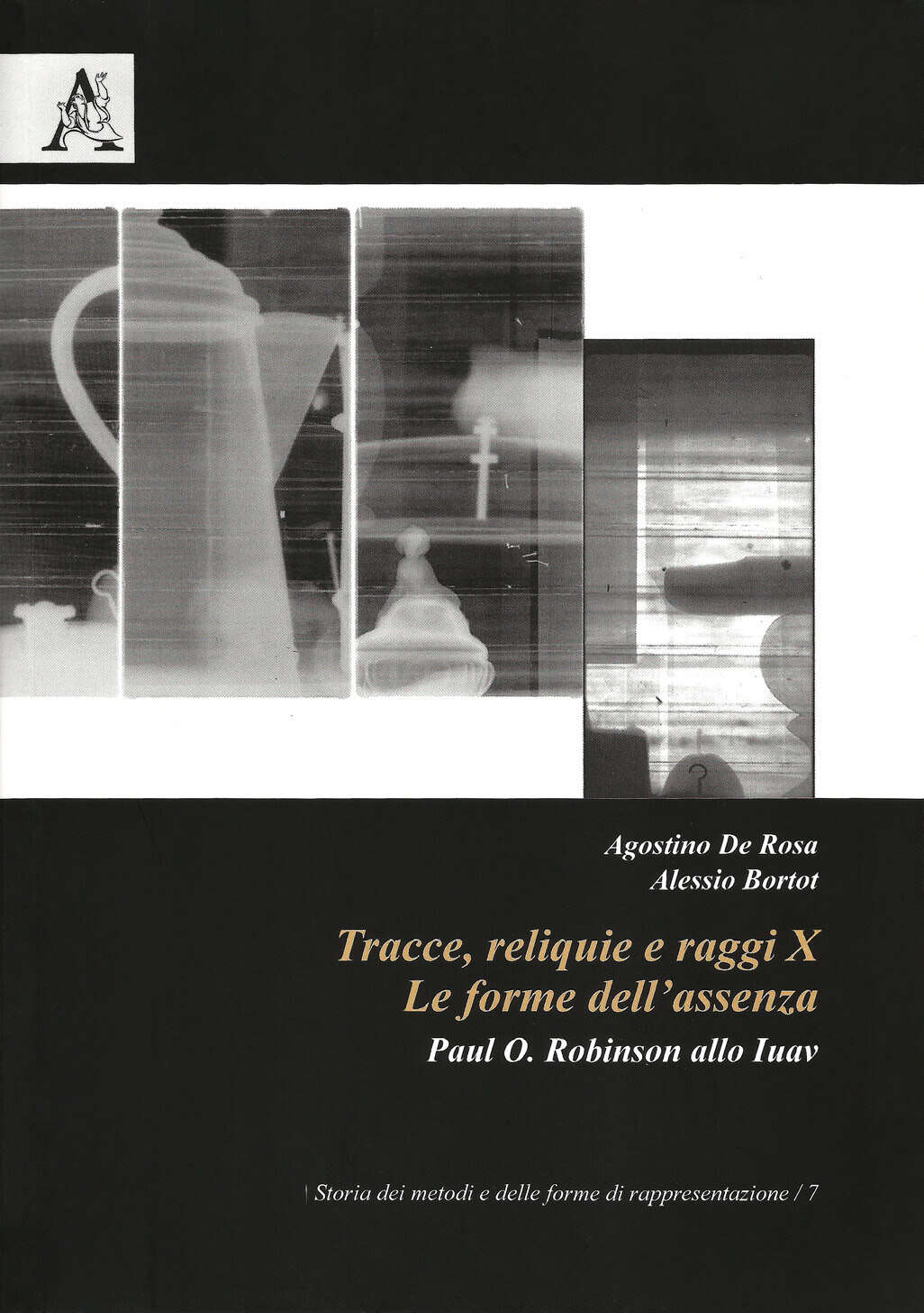 TRACES, RELICS & X-RAYS, THE FORM OF ABSENCE